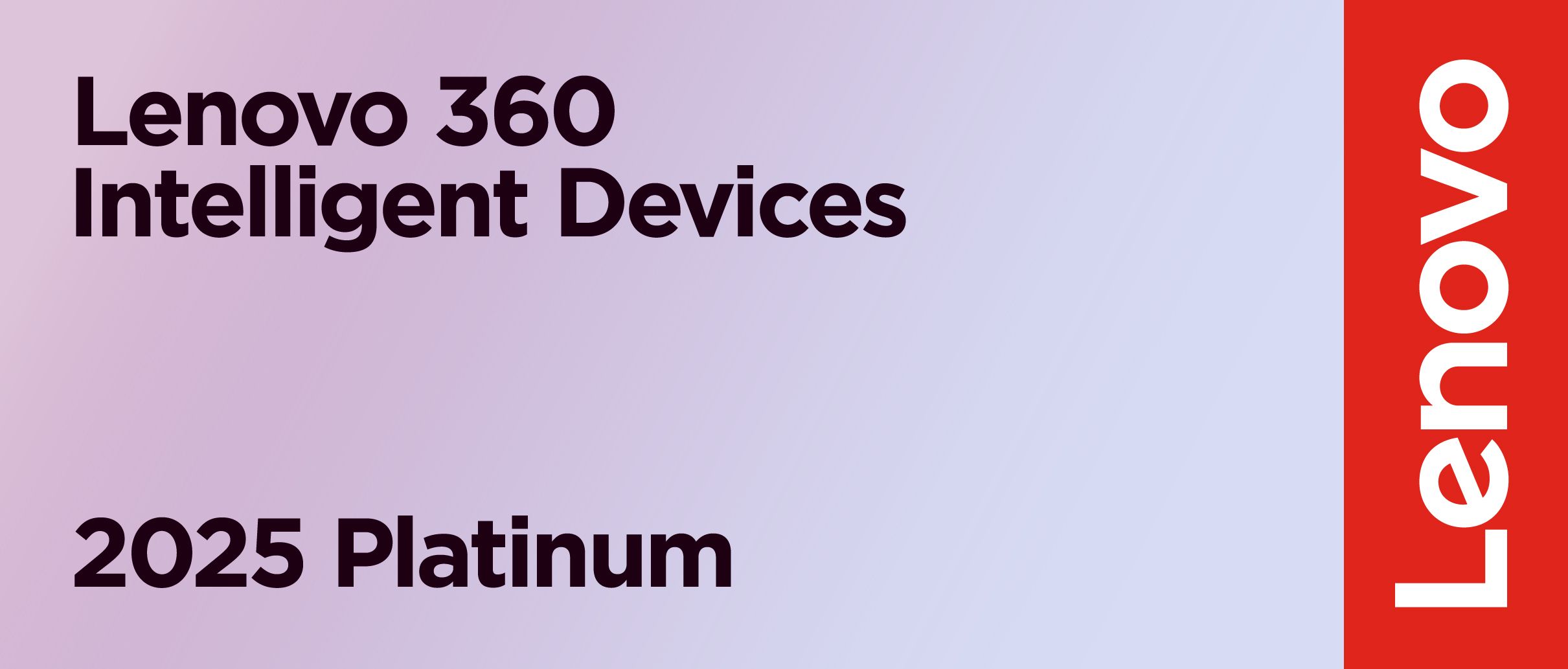 Lenovo 360 Intelligent Devices Platinum Partner